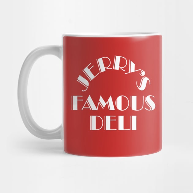 Jerry's Famous Deli by fiercewoman101